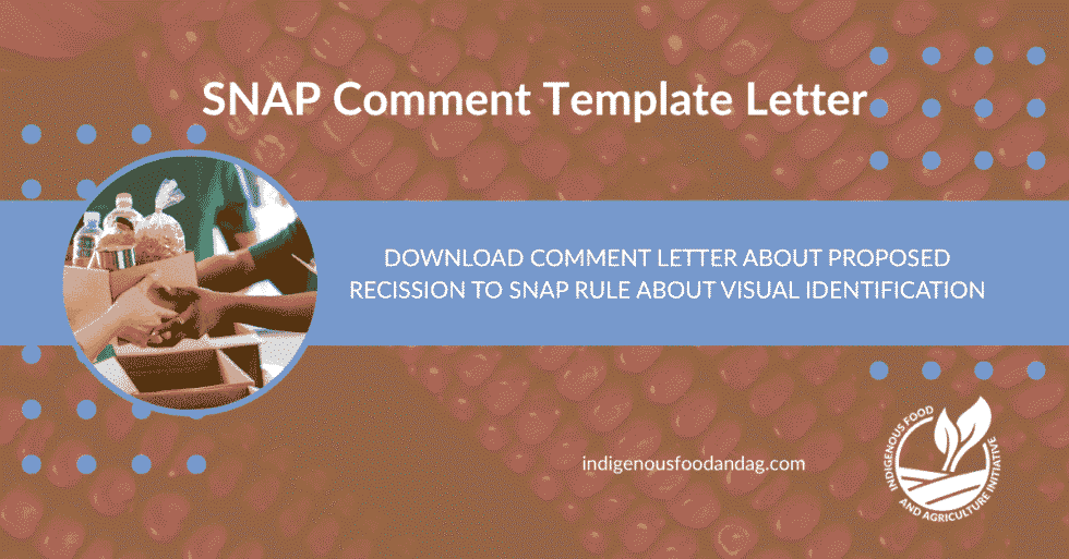 Tribal SNAP Comment Letter for Recission of Final Rule - Indigenous ...