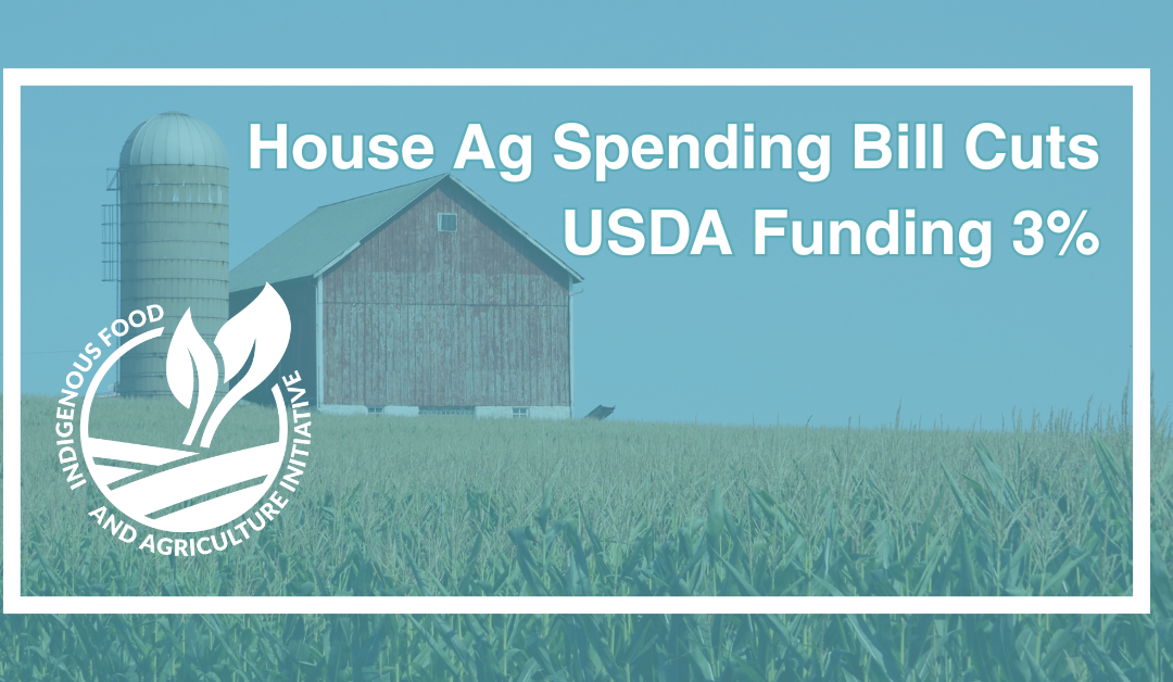 House Ag Spending Bill Cuts USDA Funding 3%