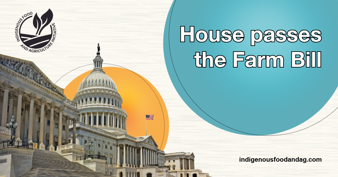 House Passes the Farm Bill